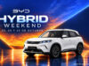 BYD presenta Hybrid Weekend BYD presenta Hybrid Weekend